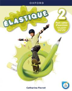 Élastique 2. Cahier d exercices