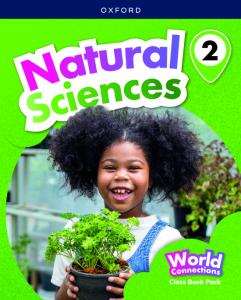 World Connections Natural Sciences 2. Class Book Pack
