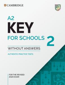 A2 Key for Schools 2 Student s Book without Answers