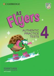 A2 Flyers 4 Student s Book without Answers with Audio