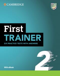 First Trainer 2  Six Practice Tests with Answers with Resources Download with eB