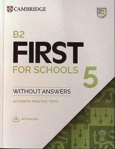 B2 First for Schools 5 Student`s Book without Answers with Audio