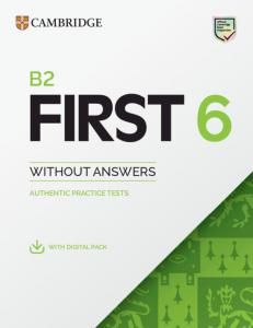 B2 First 6 Practice Tests Student s Book without Answers with Digital Pack