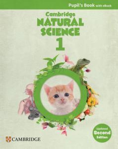 Cambridge Natural Science Updated Level 1 Pupil s Book with eBook