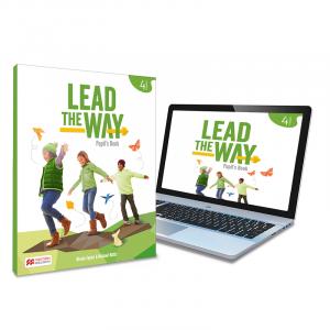 LEAD THE WAY 4 Pupil s Book: libro del alumno de inglés para EP, con acceso a la