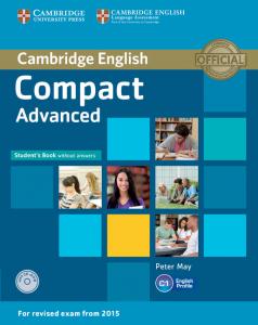 Compact Advanced Student s Book without Answers with CD-ROM