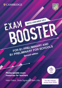 Cambridge Exam Boosters for the Revised 2020 Exam Second edition. Preliminary an