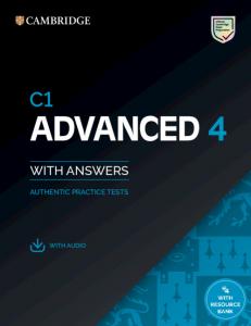 C1 Advanced 4 Practice Tests with answers