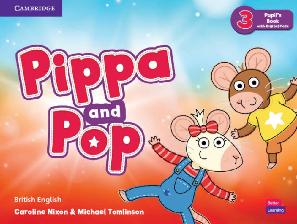 Pippa and Pop Level 3 Pupil s Book with Digital Pack British English