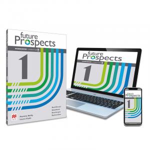 FUTURE PROSPECTS 1 Workbook y Student s App: cuaderno de actividades digital y i
