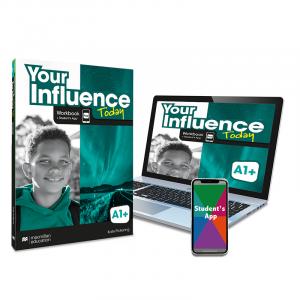 YOUR INFLUENCE TODAY A1  Workbook, Competence Evaluation Tracker y Student s App