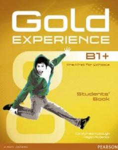 Gold Experience B1 + students. Longman