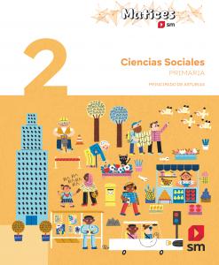 Ciencias Sociales. 2 Primaria. Matices. Principado de Asturias