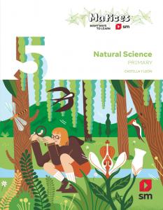 Natural Science. 5 Primary. Matices. Castilla y León