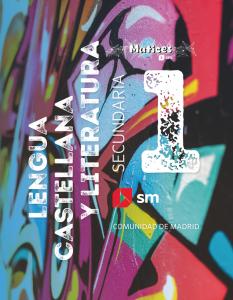 Lengua Castellana y Literatura. 1 Secundaria. Matices. Comunidad de Madrid