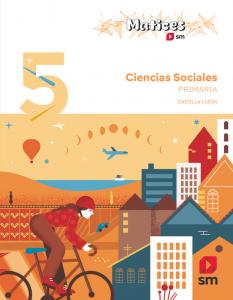 Ciencias Sociales. 5 Primaria. Matices. Castilla y León