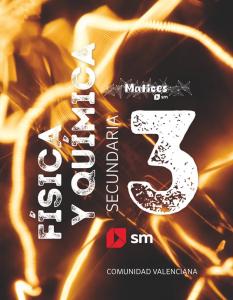 Física y Química. 3 Secundaria. Matices. Comunidad Valenciana