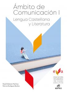 Ámbito Comunicación I. Lengua Castellana y Literatura - Educación secundaria par