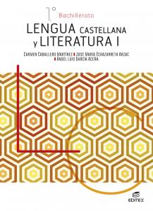 Lengua Castellana y Literatura I