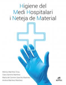 Higiene del medi hospitalari i neteja del material