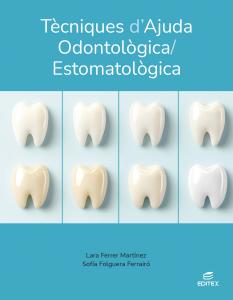 Tècniques d ajuda odontològica/estomatològica