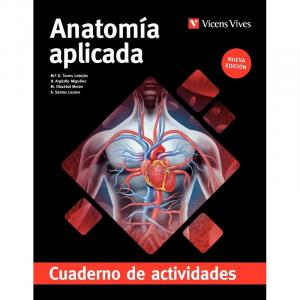 Anatomía aplicada. Cuaderno de actividades (Aula 3D) Nueva edición.