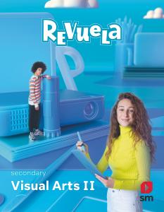 Visual Arts II. Secundary. Revuela