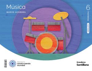 MUSICA NUEVO ACORDES 6 PRIMARIA