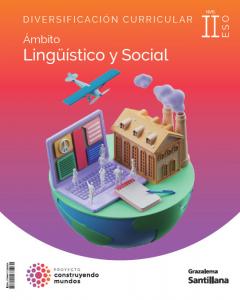 Diversificación 4 ESO Ámbito Socio Linguístico II  Construyendo Mundos Grazalema
