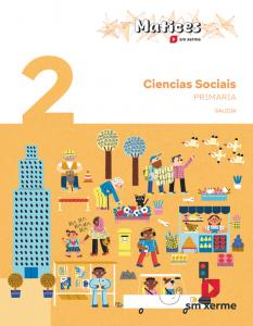 Ciencias Sociais. 2 Primaria. Matices