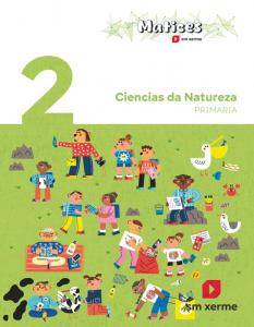 Ciencias da Natureza. 2 Primaria. Matices