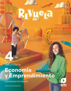 Economía y emprendimiento. 4 Secundaria. Revuela. Comunidad de Madrid