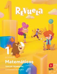 Matemáticas. 1 Primaria. Trimestres Revuela. Comunidad de Madrid