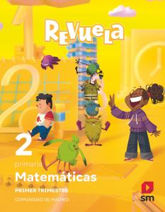 Matemáticas. 2 Primaria. Trimestres Revuela. Comunidad de Madrid