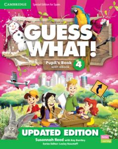 Guess What! Level 4 Pupil s Book with Enhanced eBook Special Edition for Spain U