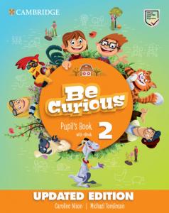 Be Curious Level 2 Pupil s Book with eBook Updated