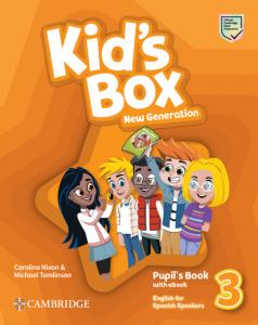 Kid s Box New Generation English for Spanish Speakers Level 3 Pupil s Book with