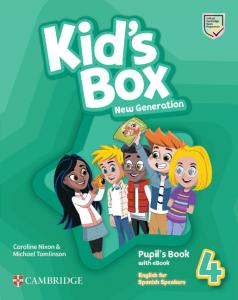 Kid s Box New Generation English for Spanish Speakers Level 4 Pupil s Book with