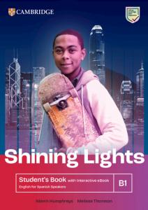 Shining Lights B1 Student s Book with Interactive eBook English for Spanish Spea