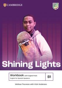 Shining Lights B1 Workbook with Digital Pack English for Spanish Speakers