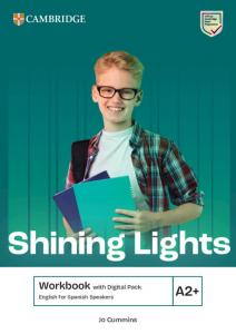 Shining Lights A2  Workbook with Digital Pack English for Spanish Speakers