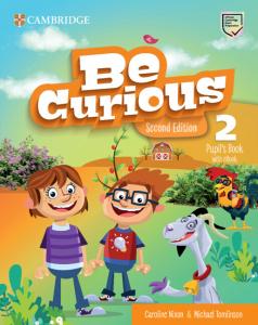 Be Curious Second edition Pupil s Book with eBook Level 2