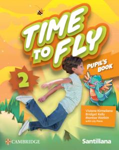 Time to Fly Level 2 Pupil s Book Santillana Cambridge Edition