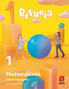 Matemáticas. 1 Primaria. Trimestres. Revuela. Región de Murcia