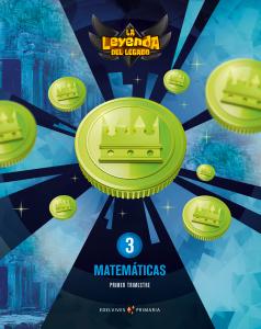 Matematicas 3º primaria trimestral 2018 (leyenda del legado) + licencia digital
