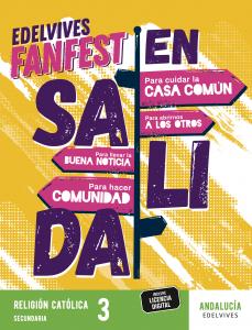 Proyecto: Fanfest.  Religión Católica 3 ESO [Andalucía]