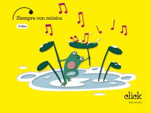 Proyecto Click - 3 años : Siempre con música