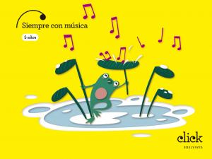 Proyecto Click - 5 años : Siempre con música