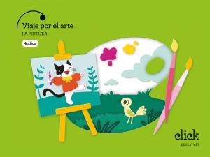 Proyecto: Click. Viaje por el arte. La pintura - 4 años