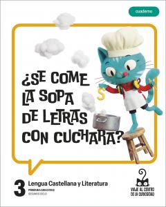Proyecto: Viaje al centro de la curiosidad. Lengua Castellana y Literatura 3. Cu